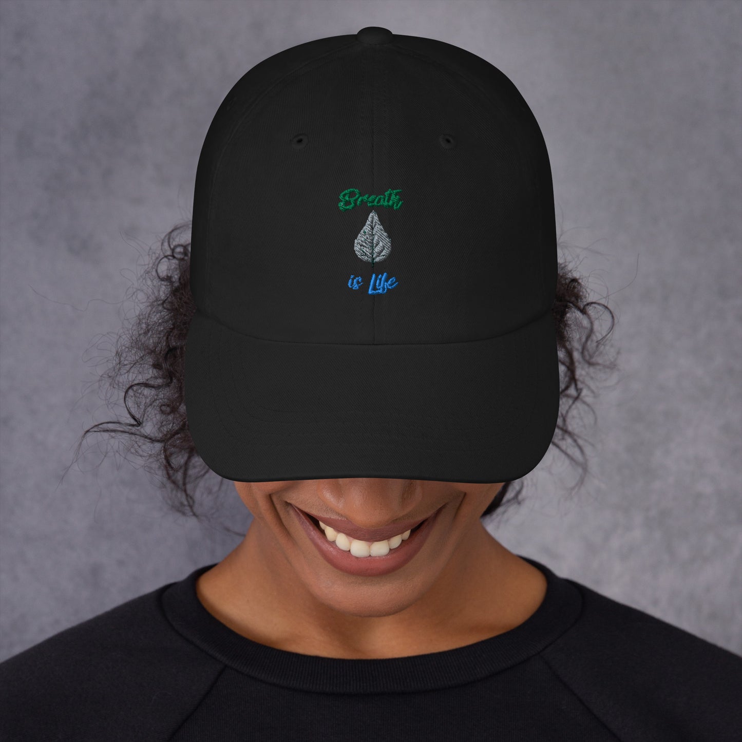 Breathe is Life - dad hat