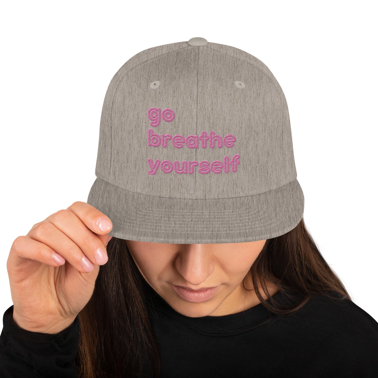 Go breathe yourself - Snapback Hat