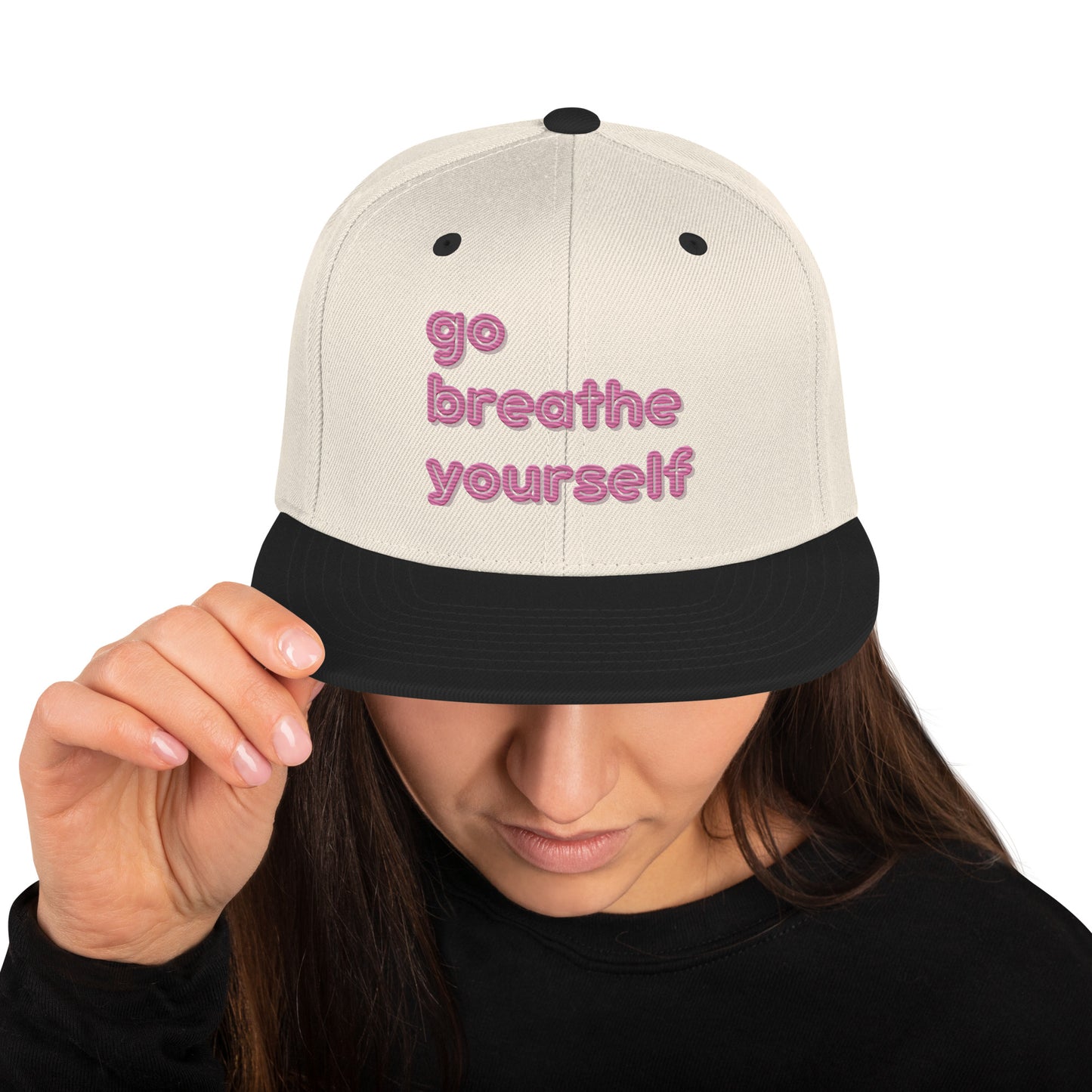 Go breathe yourself - Snapback Hat