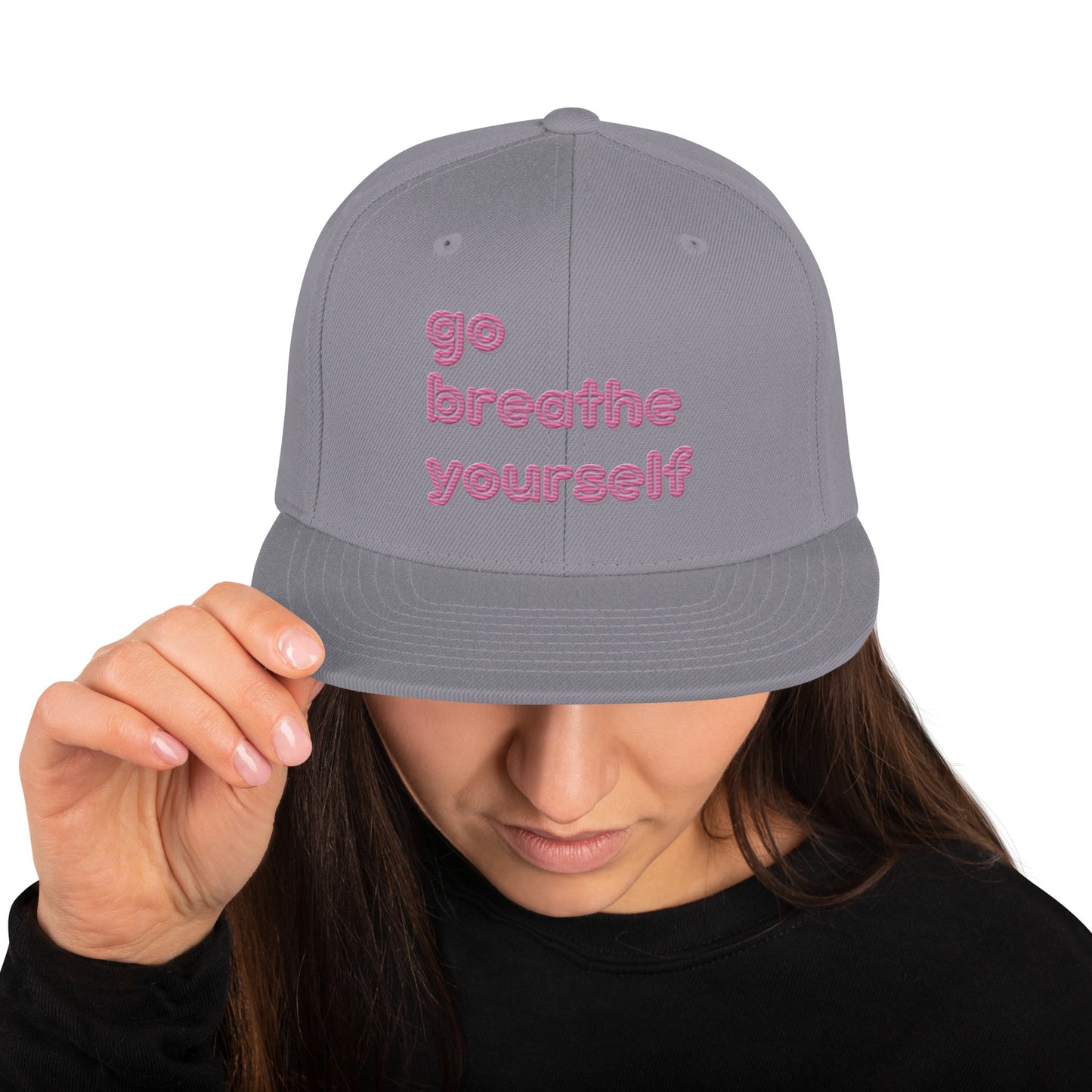 Go breathe yourself - Snapback Hat
