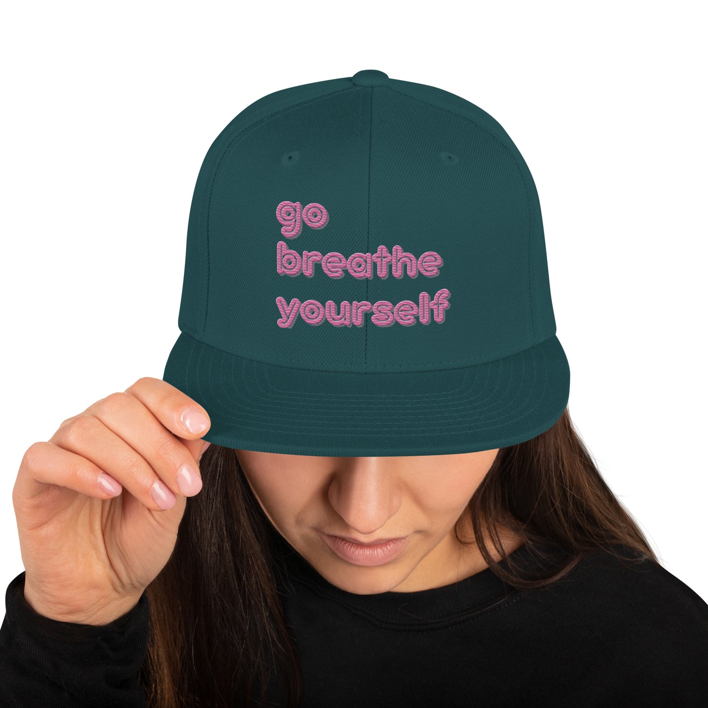 Go breathe yourself - Snapback Hat
