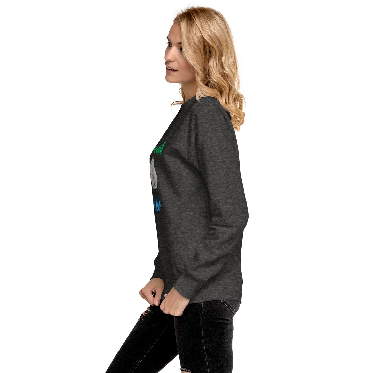 Breathe is Life - Unisex Premium Sweatshirt