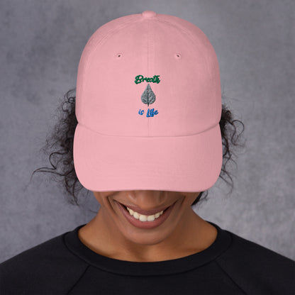 Breathe is Life - dad hat