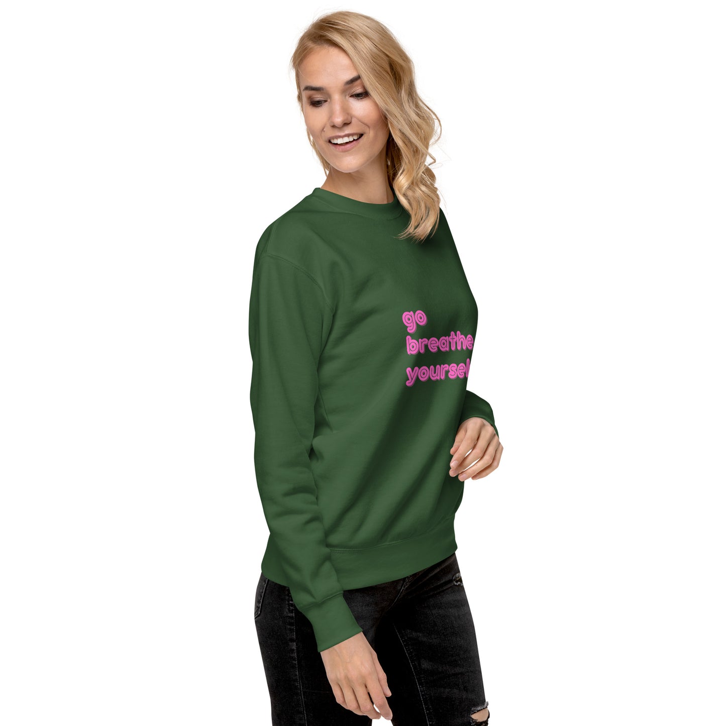 Go breathe yourself - Unisex Premium Sweatshirt